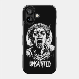 UNSAINTED Phone Case