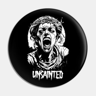 UNSAINTED Pin