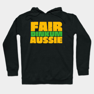 Fair Dinkum Aussie Hoodie
