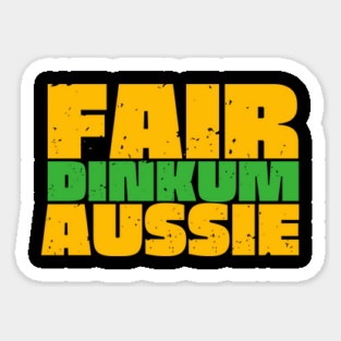 Fair Dinkum Aussie Magnet