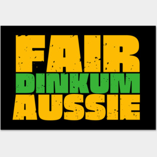 Fair Dinkum Aussie Posters and Art
