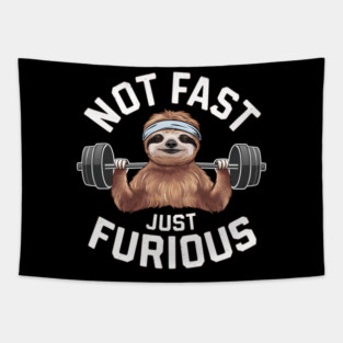 Not Fast Just Furious Tapestry