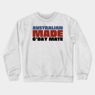 Australian Made G'day Mate Crewneck Sweatshirt