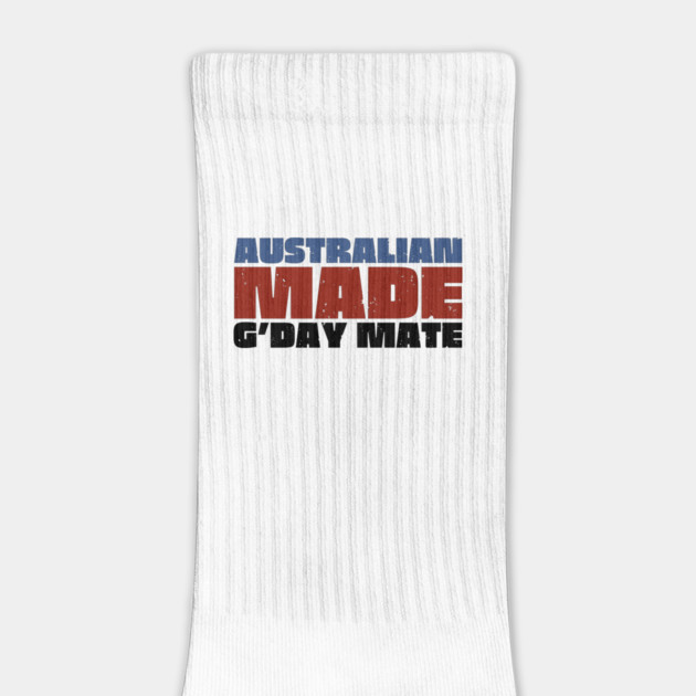 Australian Made G'day Mate by Timeless Chaos