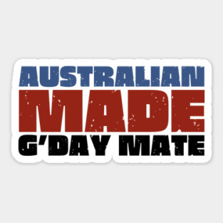 Australian Made G'day Mate Sticker