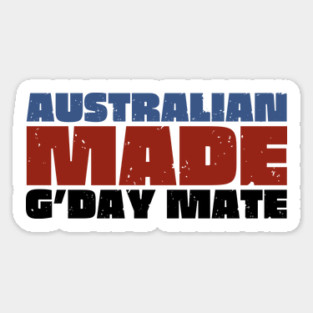Australian Made G'day Mate Magnet