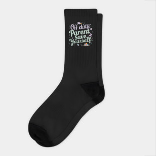 Off Duty 'Parent' Save Yourself Socks