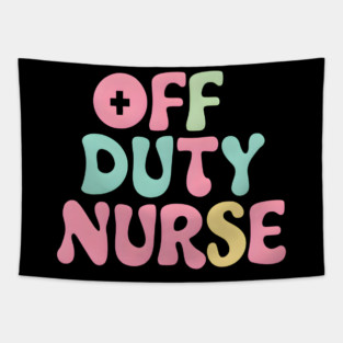 Off Duty Nurse Tapestry