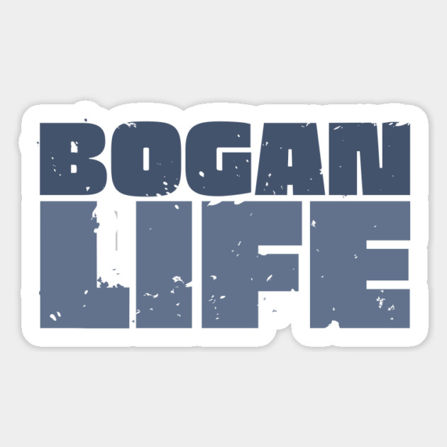 Bogan Life Magnet by Timeless Chaos