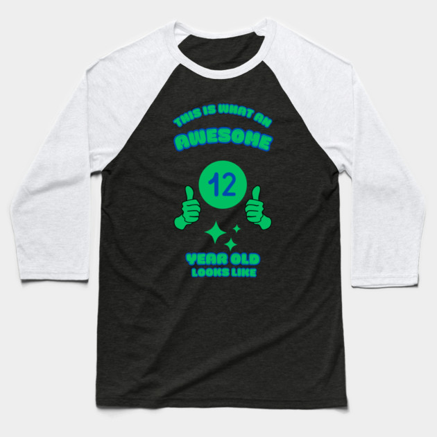 This Is What An Awesome 12 Year Old Looks Like Baseball T-Shirt by BlackMeme94