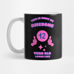This Is What An Awesome 12 Year Old Looks Like Mug