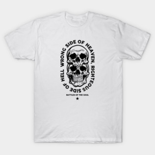 RIGHTEOUS SIDE OF HELL T-Shirt