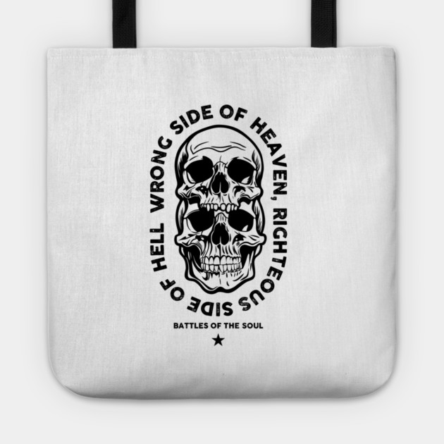 RIGHTEOUS SIDE OF HELL Tote by artslaves