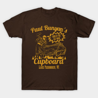 Paul Bunyan's Cupboard T-Shirt