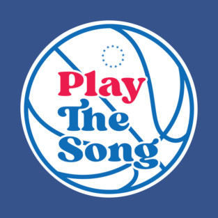 Play The Song Philadelphia Basketball Design T-Shirt