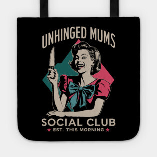 Retro Unhinged Mums Social Club Moms Parenting Humor Tote