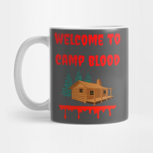 Welcome to Camp Blood Mug