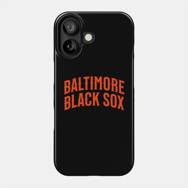 The Baltimore Black Sox Phone Case by UrbanLifeApparel