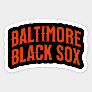 The Baltimore Black Sox Magnet