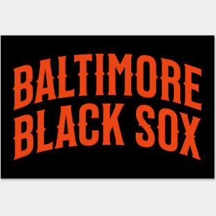The Baltimore Black Sox Posters and Art
