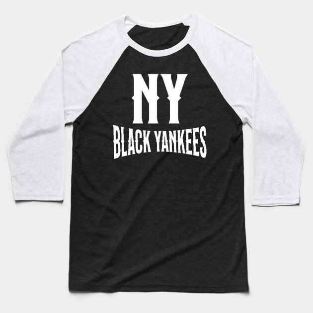 New York Black Yankees - Negro League Baseball Baseball T-Shirt by UrbanLifeApparel