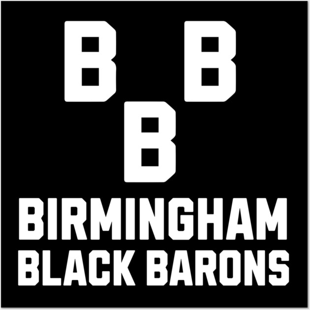 Birmingham Black Barons - Negro Leagues Baseball Wall Art by UrbanLifeApparel