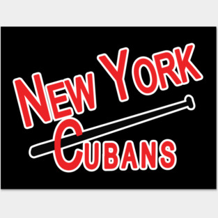 The New York Cubans - Negro league baseball team Posters and Art