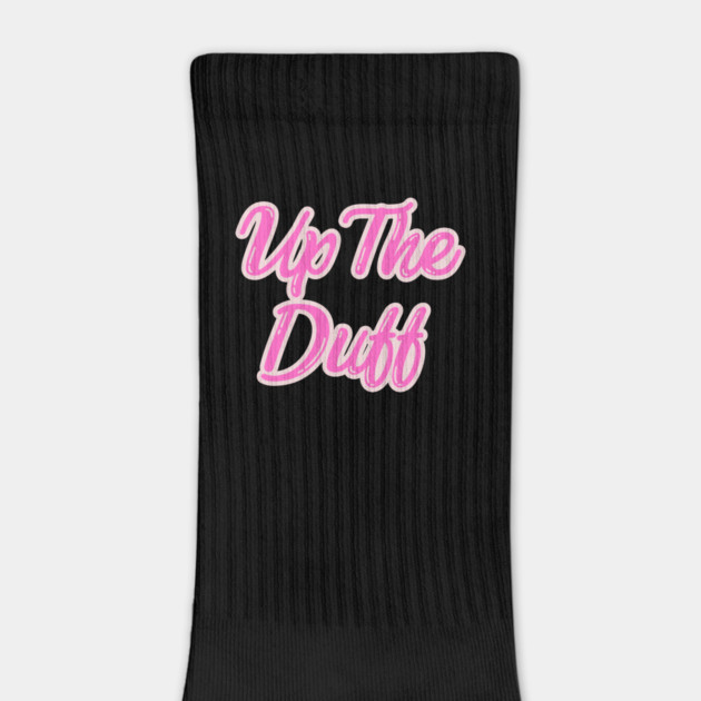 Up The Duff by Timeless Chaos