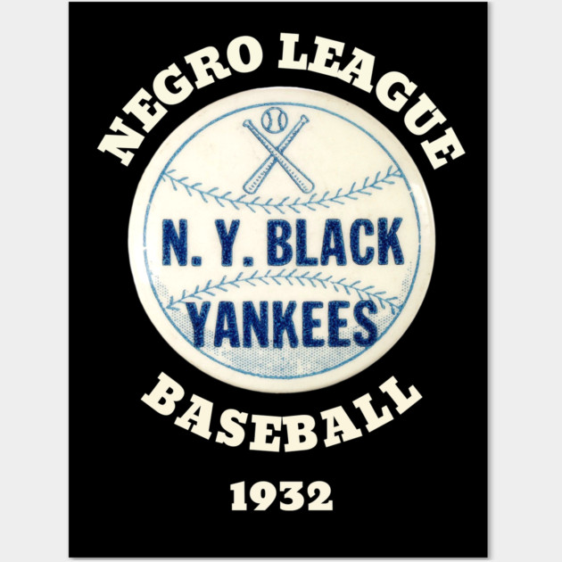The NY Black Yankees Negro League Baseball Wall Art by UrbanLifeApparel