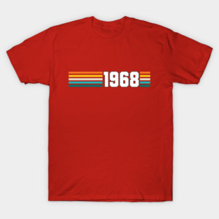 1968 T-Shirt