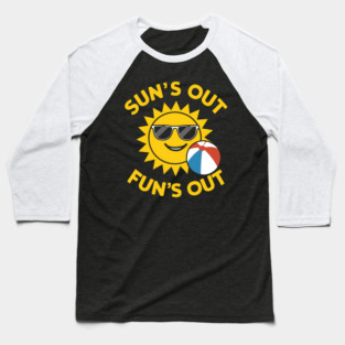 Sun Out Fun Out Baseball T-Shirt