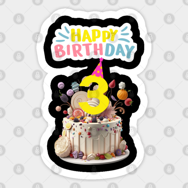 Happy Birthday 3th Sticker by BlackMeme94