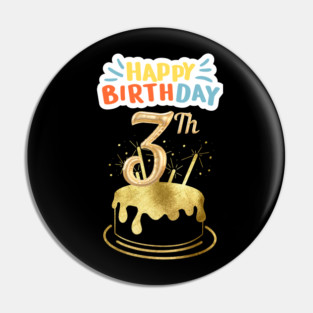 Happy Birthday 3th Pin