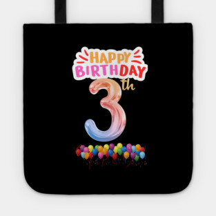 Happy Birthday 3th Tote