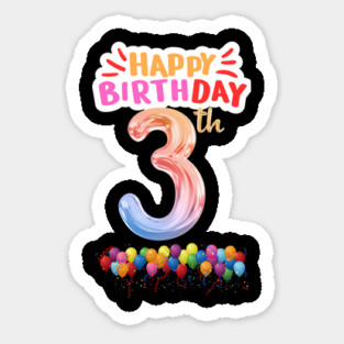 Happy Birthday 3th Sticker