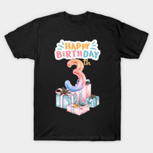 Happy Birthday 3th T-Shirt