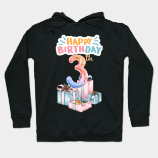 Happy Birthday 3th Hoodie
