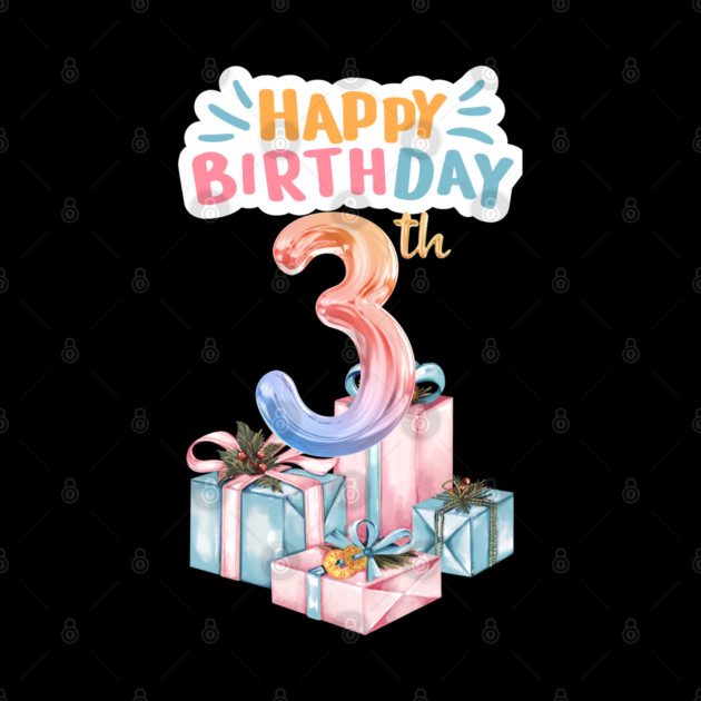 Happy Birthday 3th by BlackMeme94