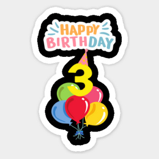 Happy Birthday 3th Sticker