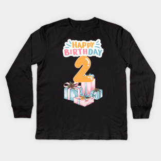 Happy Birthday 2th Kids Long Sleeve T-Shirt