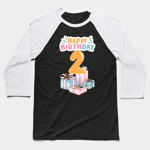Happy Birthday 2th Baseball T-Shirt by BlackMeme94