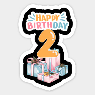 Happy Birthday 2th Sticker
