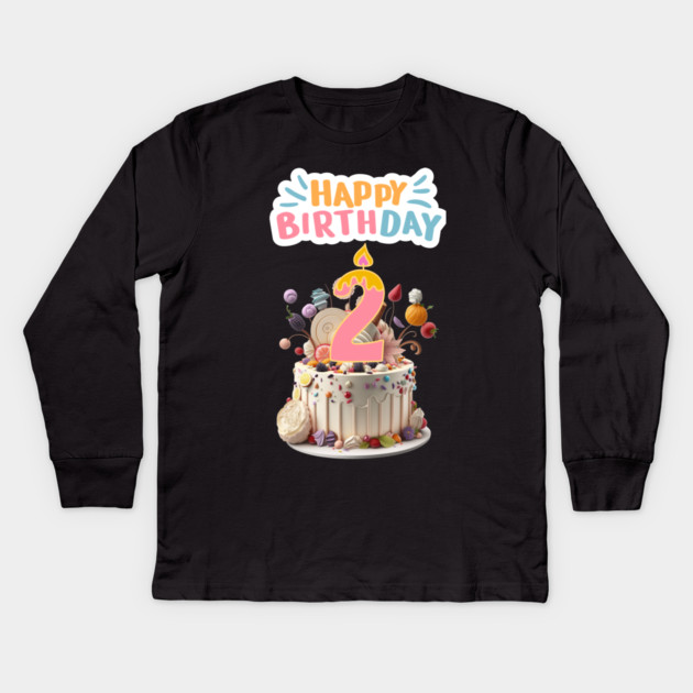 Happy Birthday 2th Kids Long Sleeve T-Shirt by BlackMeme94