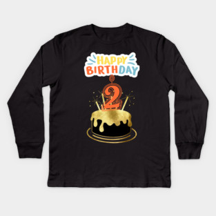 Happy Birthday 2th Kids Long Sleeve T-Shirt