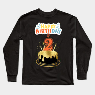 Happy Birthday 2th Long Sleeve T-Shirt