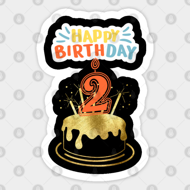 Happy Birthday 2th Sticker by BlackMeme94