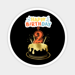 Happy Birthday 2th Magnet