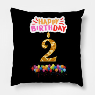 Happy Birthday 2th Pillow