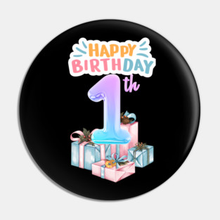 Happy Birthday 1th Pin