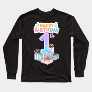 Happy Birthday 1th Long Sleeve T-Shirt